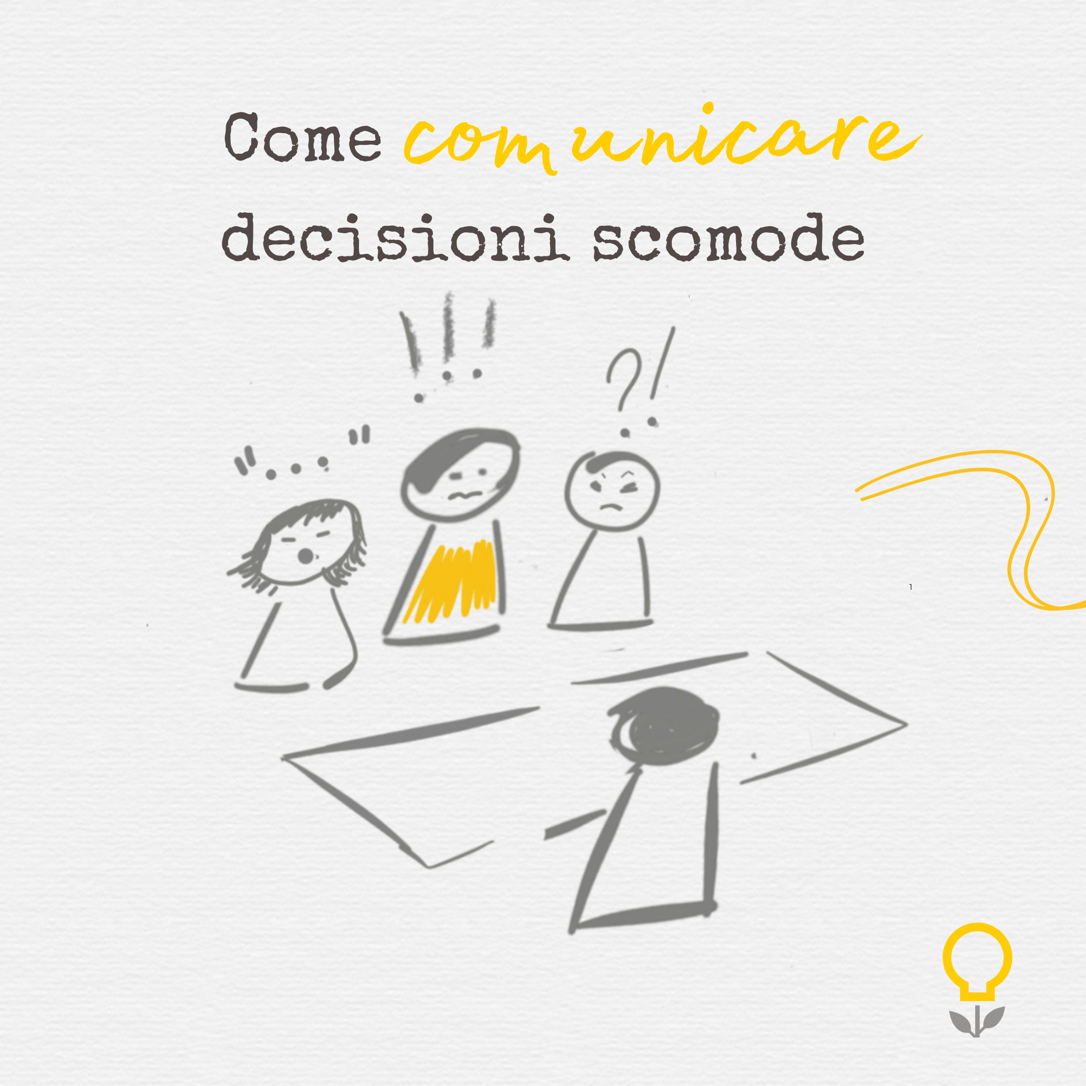 Decisioni scomode